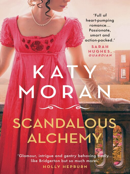 Title details for Scandalous Alchemy by Katy Moran - Wait list